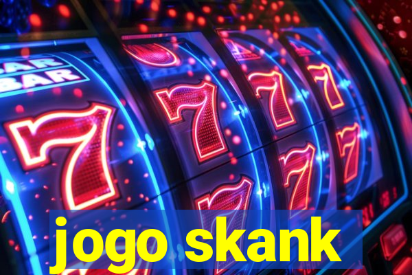 jogo skank